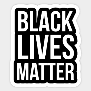 BLACK LIVES MATTER BLM Quote design Sticker